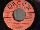 Johnny Caswell - You Don't Love Me Anymore / I O U Promo 1963 Northern Soul 45