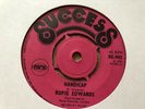 RUPIE EDWARDS - HANDICAP/ IF YOU CAN'T BEAT THEM  - 1970 SUCCES RE-905 NEAR MINT