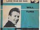 1962 Will Tura HEY HEY & LANG WAS DE DAG  palette PB 40132 / zeer mooie staat