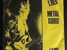 T. REX Metal Guru Denmark EMI 1972 45 + PS *Yellow Sleeve* Nr MINT 7