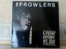 PROWLERS LIVIN OUTSIDE THE LAW LP BURIED ALIVE HAVE YOU EVER SEEN THE RAIN 2 7