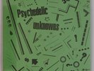 PSYCHEDELIC UNKNOWNS: Vol 1 7