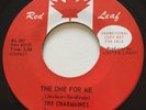 NORTHERN SOUL The Charmaines THE ONE FOR ME Red Leaf 45 very rare Canadian EX