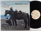CHRIS LEDOUX Thirty Dollar Cowboy AMERICAN COWBOY SONGS LP NM SHRINK
