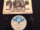 FINCH SHORT CHANGED AGAIN  ONE NIGHTER 45 VINYL AUSTRALIA EAGLE RECORDS PRESSING