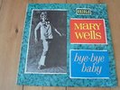 Mary Wells - Bye Bye Baby 1963 UK LP ORIOLE 1st EX