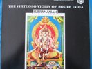 DR. L. SUBRAMANIAM The Virtuoso Violin Of South India LP LYRICHORD STEREO EX