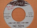 Northern Soul 45-The Puffs-I Only Cry Once A Day Now-Dore-PROMO-NICE