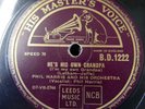 78rpm PHIL HARRIS he`s his own grandpa / never trust a woman