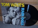 Tom Waits, Rain Dogs   '85, Island (7 90299-1), w/ Printed Innner Sleeve, VG+