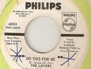 THE LOVERS Do This For Me PHILIPS PROMO  NORTHERN SOUL 45