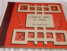 CLASSICAL MUSIC OF CHINA  Wie Chung Loh 4 disc 78 rpm on Musicraft #44 EX+