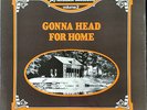Gonna Head For Home - Legendary Jay Miller Sessions Vol 2 - Flyright 517