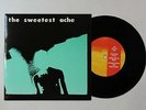 The Sweetest Ache Tell Me How It Feels / Heaven-Scented World UK 7in 1990 Sarah