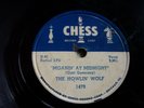 HOWLIN' WOLF  Moanin' At Midnight / How Many More Years  CHESS '51 Chicago Blues