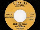 POPCORN/DEEP SOUL-GAY JAMISON-CRAIG 101-SOME DUES TO PAY/IF HE'S ALONE