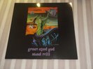 STEEL MILL: Green Eyed God, ORG GER 1st PRESS, 12