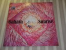 SAHARA SUNRISE: Sahara, 87 306 IT, ORG GER 1st PRESS, 12