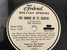 The Royals 78 RPM Federal 12121  The Shrine Of St. Cecelia. **Dee-Jay Sample**