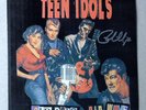 Teen Idols signed Old Days Old Ways 7