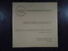 MENDELSSOHN SONATA N°2 FOR PIANO & CELLO JOHANNA NIKOLAI GRAUDAN VOX 10