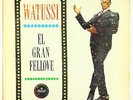 El Gran Fellove - El Watussi LP - Musart Mono DG