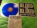 Blood For Blood - Outlaw Anthems - Blue Wax - Un:Numbered - 1st Press