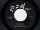 JUMP BLUES/R & B-JOHNNY GUITAR WATSON-RPM 471-LOVE ME BABY/SHE MOVES ME