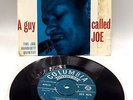 JOE HARRIOTT QUINTET 'A Guy Called Joe' 7 Inch EP On Columbia (Mono) - S57
