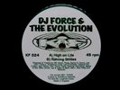 DJ Force & The Evolution ?– High On Life / Raining Smiles RARE 12