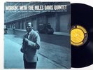 MILES DAVIS QUINTET: WORKIN' WITH prestige LP / bergenfield MONO DG VAN GELDER