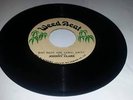 WEED BEAT/BAD DAYS ARE GOING AWAY - JOHNNY CLARKE [ROOTS REGGAE] 7