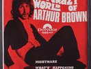 CRAZY WORLD OF ARTHUR BROWN: Nightmare / What's Happening 45 (Germany, alternat