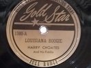Harry Choates - Louisiana Boogie / Sidewalk Waltz - Gold Star 78 EX Cajun Legend
