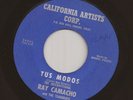 Chicano Funk Soul 45 RAY CAMACHO & THE TEARDROPS Tus Modos (Evil Ways) Santana