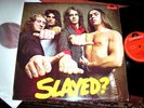 SLADE  -      Slayed?         ORIGINAL 1972 UK LP / inner...... EX