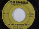 Northern Soul 45 SAM & KITTY I've Got Something Good FOUR BROTHERS HEAR