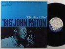 'BIG' JOHN PATTON 'The Way I Feel' BLUE NOTE LP VG++/VG+ Liberty stereo
