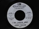 Jerry Fuller- I Get Carried Away-Challenge 59279-NORTHERN SOUL WLP RARE