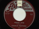 Rockabilly 45 - Charlie Feathers - Peepin' Eyes - Flip - mp3