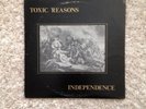 TOXIC REASONS INDEPENDENCE 1ST US VINYL LP PRESS RISKY BOOK ZERO BOYS 1982 PUNK