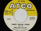 R&B Soul Popcorn 45 - Jimmy Ricks & The Raves - Daddy Rollin' Stone - ATCO - mp3