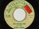 Rockabilly 45 - Randy Hobbs - You Better Run - Gator - mp3