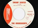 Surf Inst. 45 - Irridescents - Swamp Surfer/Bali Ha'i - Infinity - VG++ mp3