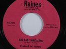 Funk 45 FLAME N' KING Big Bad Shingaling RAINES VG+ HEAR