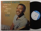 JIMMY SMITH Plays Pretty Just For You BLUE NOTE LP mono West 63rd