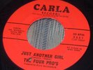 The Four Pros Just Another Girl/There Must Be a Reason   Northern Soul R&B  45