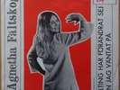 AGNETHA FÄLTSKOG (ABBA) * ALLTING HAR FÖRÄNDRAT SEJ * SWE 7