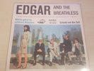 Edgar and the Breathless - Wohin gehst du, schönes Mädchen Beat Single Vinyl NM