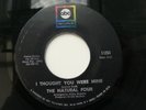 THE NATURAL FOUR - I THOUGHT YOU WERE MINE